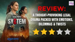 System Review: A Thought-provoking Legal Drama Packed With Emotions, Dilemmas & Twists