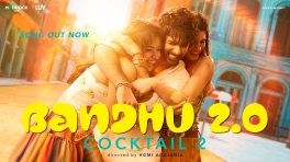 Bandhu 2.0 Brings Back The Anthem Of Friendship