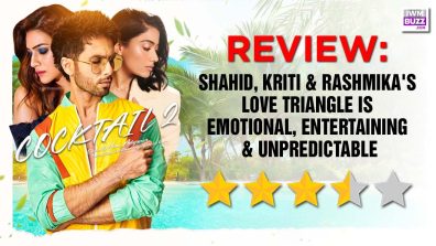 Cocktail 2 Review: Shahid, Kriti & Rashmika’s Love Triangle Is Emotional, Entertaining & Unpredictable