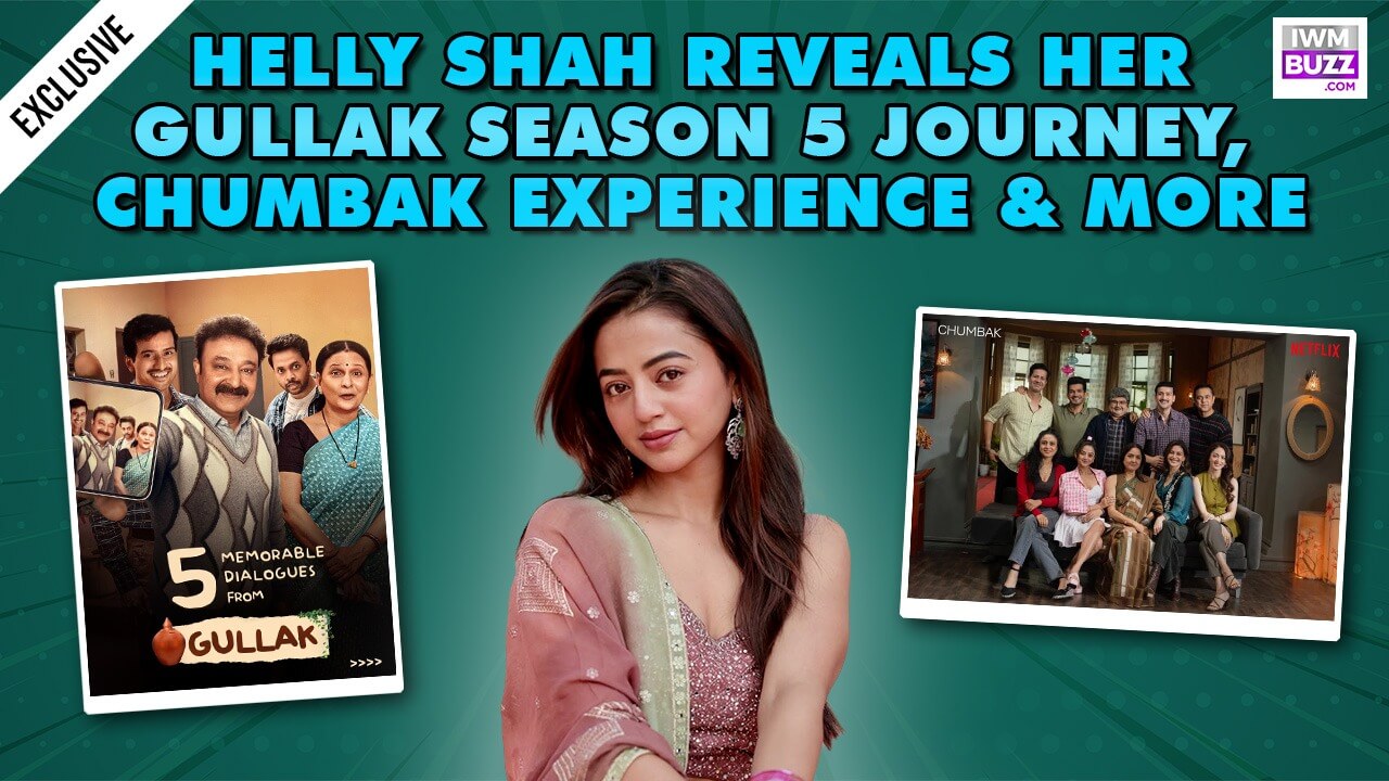 Helly Shah Opens Up About Gullak 5, Bonding With Ananth Joshi and ...
