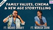 Jackie Shroff Talks Family Bonds, OTT Platforms And The Great Grand Superhero; Manish Saini Reflects On Gujarati Cinema 999134