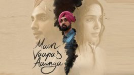 Main Vaapas Aaunga Box Office Collection Day 17: Imtiaz Ali-directed Film Rises Again On 3rd Sunday
