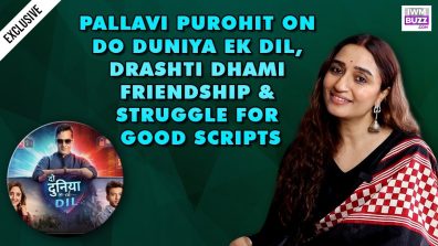 Pallavi Purohit Opens Up About Do Duniya Ek Dil, Her Bond With Drashti Dhami, And The Hunt For Meaningful Roles