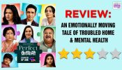 Perfect Family Review: An Emotionally Moving Tale Of Troubled Home & Mental Health