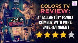 Review Of Colors TV's Bareilly Ke Bacchan: A 'Lallantop' Family Comedy With Pure Entertainment