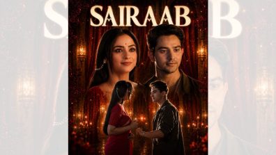 Star Plus Show Sairaab Cast, Release Date, Air Time, OTT Platform And More