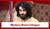 Tumm Se Tumm Tak Upcoming Twist: Mystery room intrigue deepens; Yashvardhan gets flashes