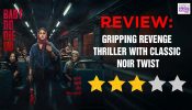 Baby Do Die Do Review: Gripping Revenge Thriller With Classic Noir Twist