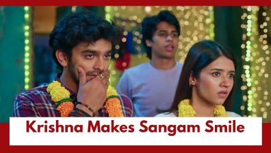 Bareilly Ke Bacchan Upcoming Twist: Sangam determined to win back her family’s love; Krishna makes her smile