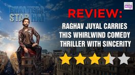Bhai Tera Star Hai Review: Raghav Juyal Carries This Whirlwind Comedy Thriller With Sincerity
