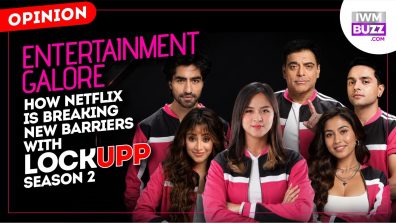 Entertainment Galore: How Netflix Is Breaking New Barriers With Lock Upp Season 2