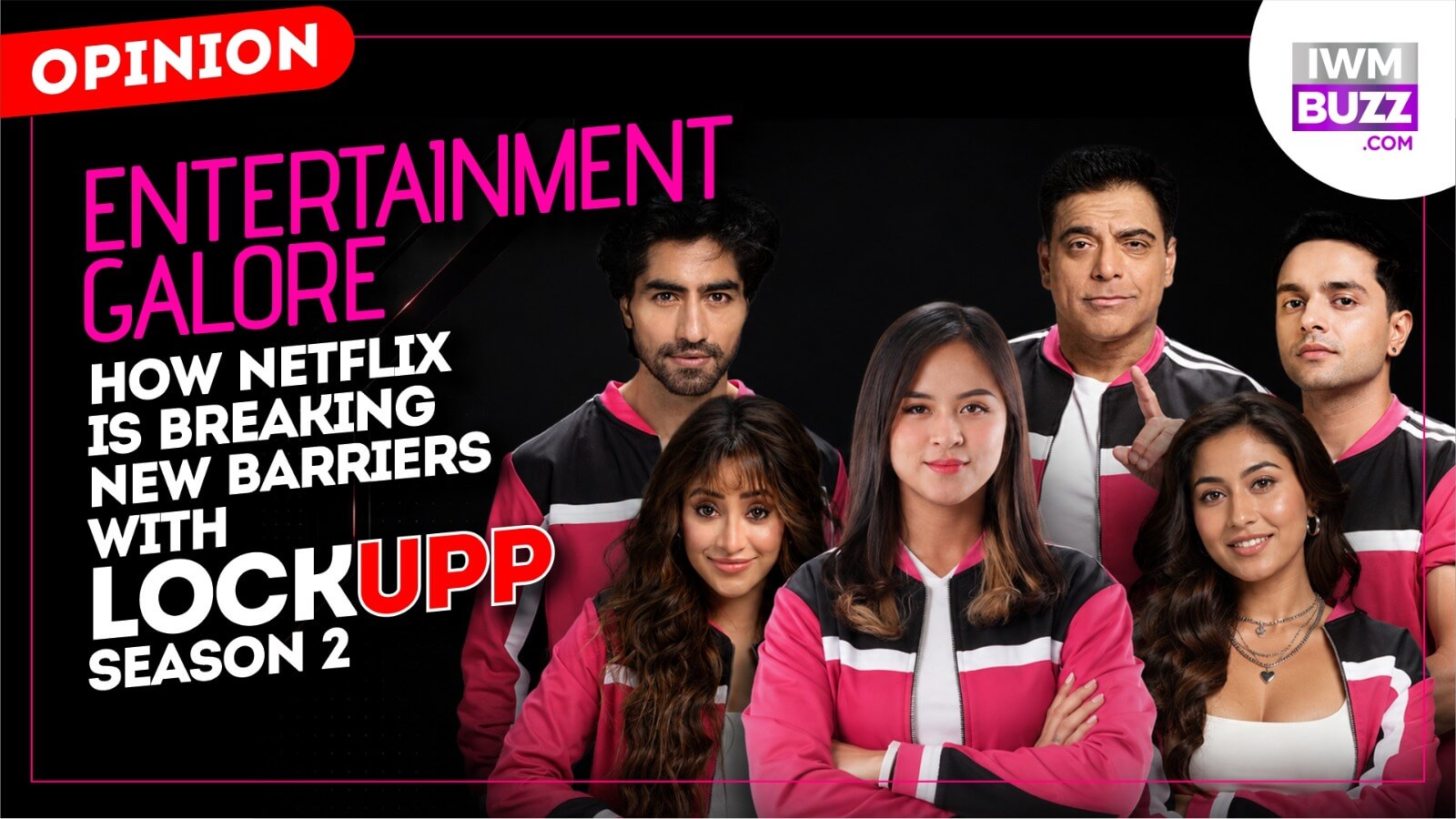 Entertainment Galore: How Netflix Is Breaking New Barriers With Lock Upp Season 2 1
