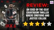 Ikka Review: An Edge-of-the-seat Courtroom Thriller Where Emotions And Justice Collide