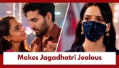 Jagadhatri Upcoming Twist: Shivay sees through Jagadhatri’s insecurity; makes her more jealous