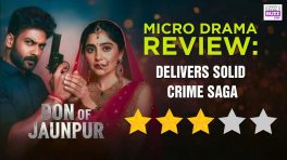 MX Fatafat Micro Drama Don of Jaunpur Review: Delivers Solid Crime Saga