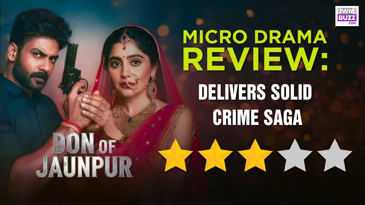 MX Fatafat Micro Drama Don of Jaunpur Review: Delivers Solid Crime Saga 1