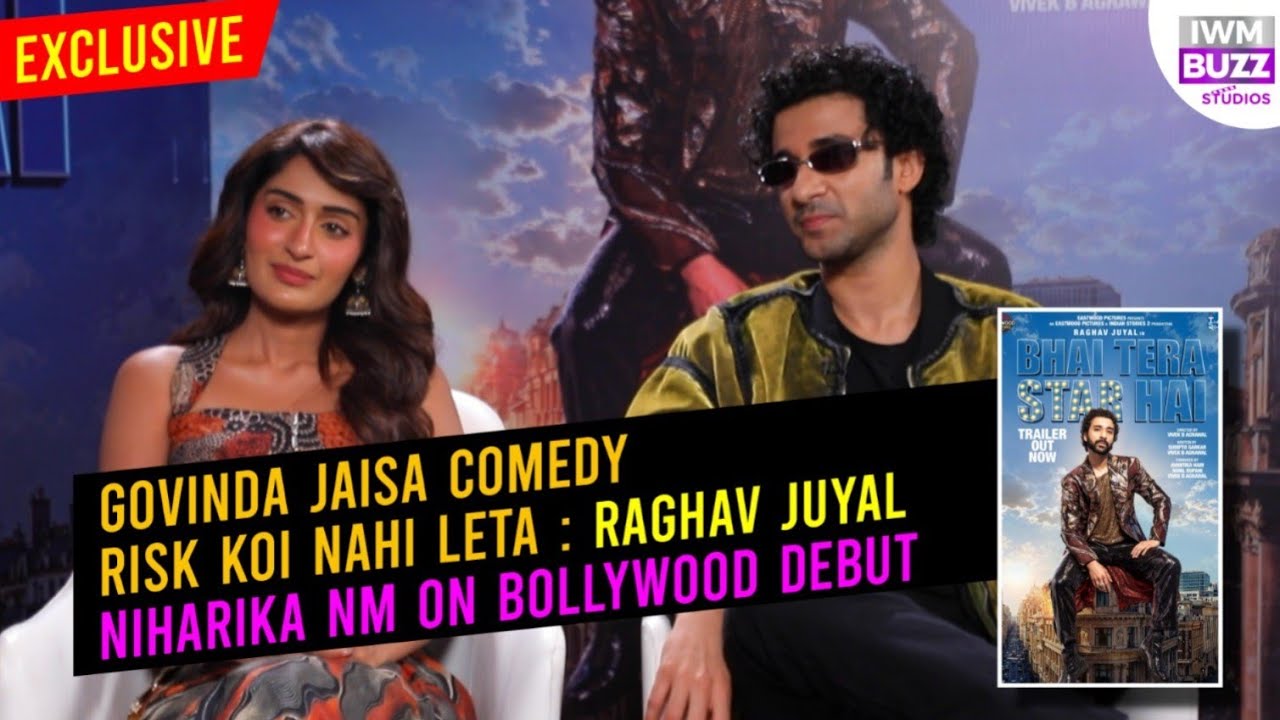 Raghav Juyal Says Content Matters More Than Big Production Houses; Niharika NM Opens Up On Bollywood Debut 1