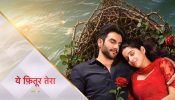 Star Plus' Yeh Fitoor Tera: The Love Story That Gives Voice To Every Indian Woman's Silent Anxiety 1