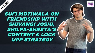 Sufi Motiwala Talks Friendship With Shivangi Joshi, Dheeraj Dhoopar Bond And Lock Upp Gameplay