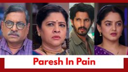 Udne Ki Aasha Upcoming Twist: Paresh in pain over Sachin-Sailee's absence; Renuka justifies her stand