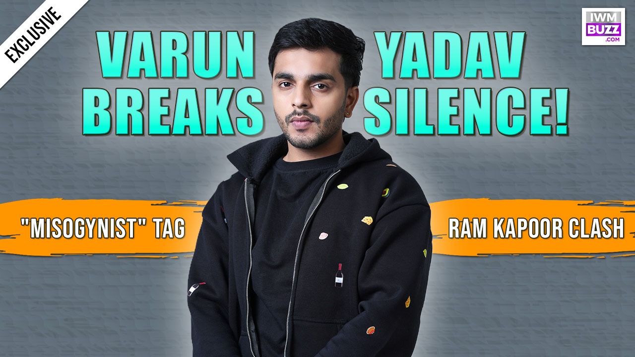 Varun Yadav On ‘Misogynist’ Tag, Ram Kapoor’s Backstab & Explosive Fight | Lock Upp Interview 2