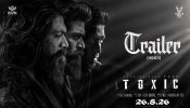 Rocking Star Yash’s Toxic Trailer Out! Unveils a Magnum Opus of Action, Redemption, Destruction & Entanglements