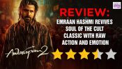 Awarapan 2 Review: Emraan Hashmi Revives Soul Of The Cult Classic With Raw Action And Emotion