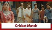 Bareilly Ke Bacchan Upcoming Twist: Bacchan brothers organise a cricket match for Sangam
