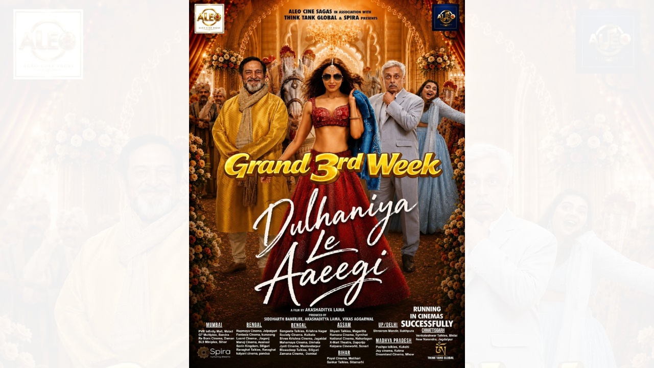 Desi content wins! Akashaditya Lama's Dulhaniya Le Aaeegi marches into a grand third week in cinemas despite Spiderman and Odyssey frenzy 1