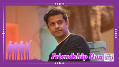 Friendship is more about understanding rather than presence: Neil Bhatt on Friendship Day