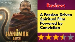 Hanuman Ansh Review: A Passion-Driven Spiritual Film Powered by Conviction