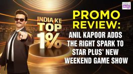 India Ke Top 1% Promo Review: Anil Kapoor Adds The Right Spark To Star Plus’ New Weekend Game Show