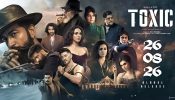 Indian Superstar Yash’s ‘Toxic: A Fairy Tale for Grown-Ups’ Drops English Trailer Ahead of Aug. 26 Global Release