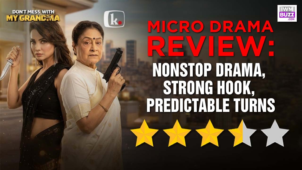 Kuku TV Micro Drama Don’t Mess With My Grandma Review: Nonstop Drama, Strong Hook, Predictable Turns 1