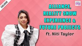 Niti Taylor Talks Alliance Journey, Reality Show Experience & Future Projects