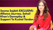 Seema Sajdeh Talks Alliance, Sohail Khan Strategy, Kushal Tandon Support 1