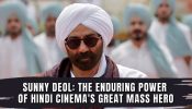Sunny Deol: The Enduring Power of Hindi Cinema’s Great Mass Hero