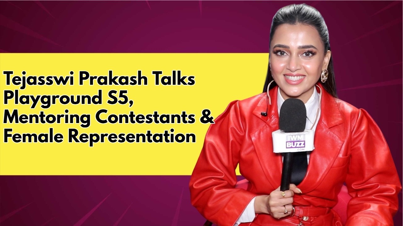 Tejasswi Prakash Reveals Her Mentor Side | Playground S5, Career & More 1