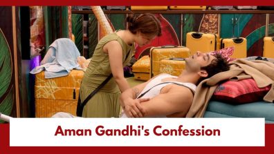 Bigg Boss 20: Aman Gandhi’s confession about his girlfriend; Read here for details