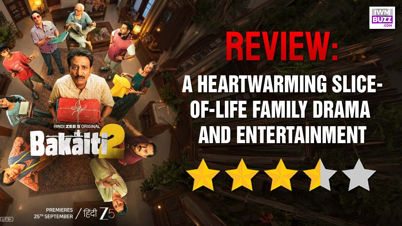 Bakaiti Season 2 (ZEE5) Review: A Heartwarming Slice-of-life Family Drama And Entertainment 1