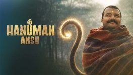Hanuman Ansh Box Office Collection Day 49: Shobhinaw Satyaa's Film Wraps Week 7, Nears ₹290 Cr Net