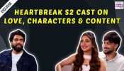 Shivangi Joshi, Harsh Beniwal & Yuvraj Dua on Heartbeats Season 2 | Characters, Challenges & Content 1