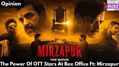 The Power Of OTT Stars At Box Office Ft: Mirzapur