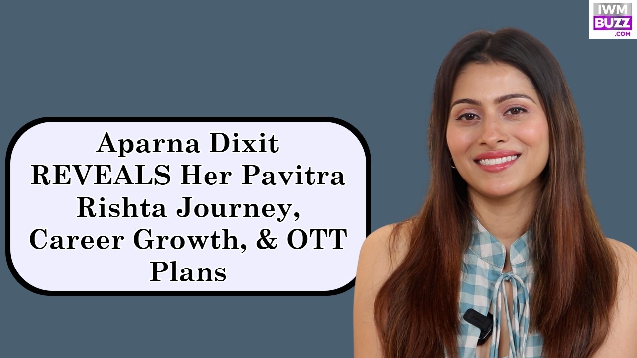 Aparna Dixit Opens Up About Upcoming OTT Projects, Pavitra Rishta Journey & Bond With Ankita Lokhande 1