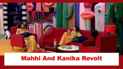 Bigg Boss 20: It’s now the turn of Mahhi and Kanika to expose double standards