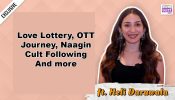Heli Daruwala Gets Candid: Love Lottery Without Audition, OTT Journey & Cult Fan Following