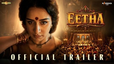 Maddock Films And Kathputli Creations Unveil The Grand Trailer Of Eetha, Starring Shraddha Kapoor As The Legendary Eetha Bai