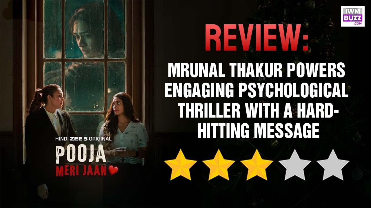 Pooja Meri Jaan Review: Mrunal Thakur Powers Engaging Psychological Thriller With A Hard-Hitting Message 1
