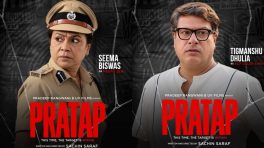 PRATAP Makers Unveil Striking Character Posters of Seema Biswas as Meera Sen and Tigmanshu Dhulia as ACP Daler Singh