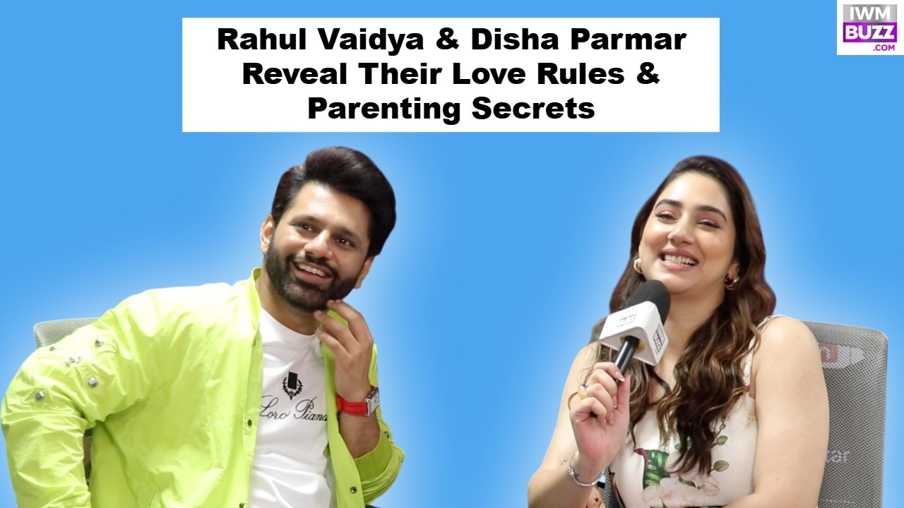 Rahul Vaidya & Disha Parmar Reveal Relationship Golden Rule, Show Boundaries & Parenthood Mantra 1